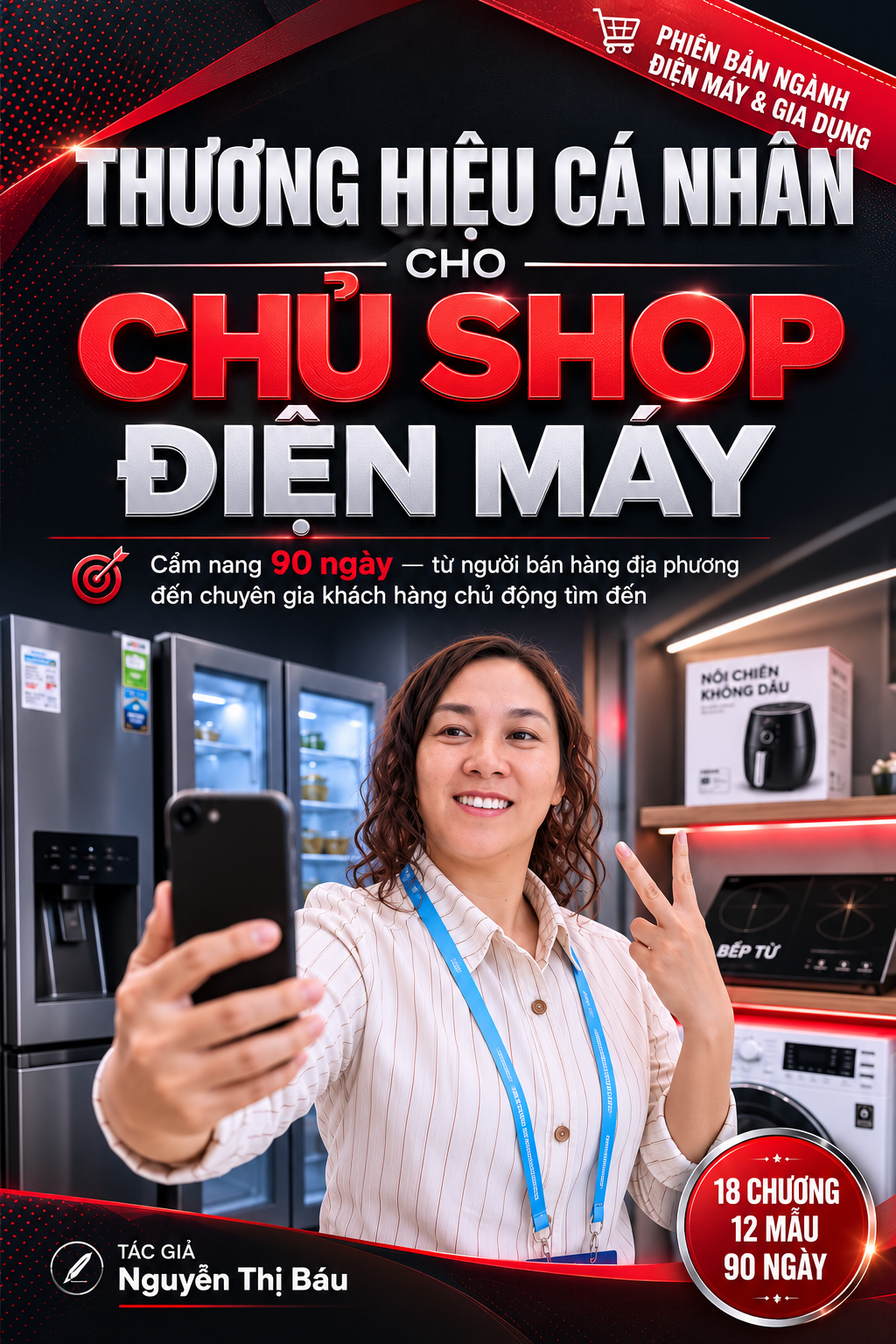 Bìa cẩm nang Thương hiệu cá nhân cho chủ shop điện máy — Báu Nguyễn